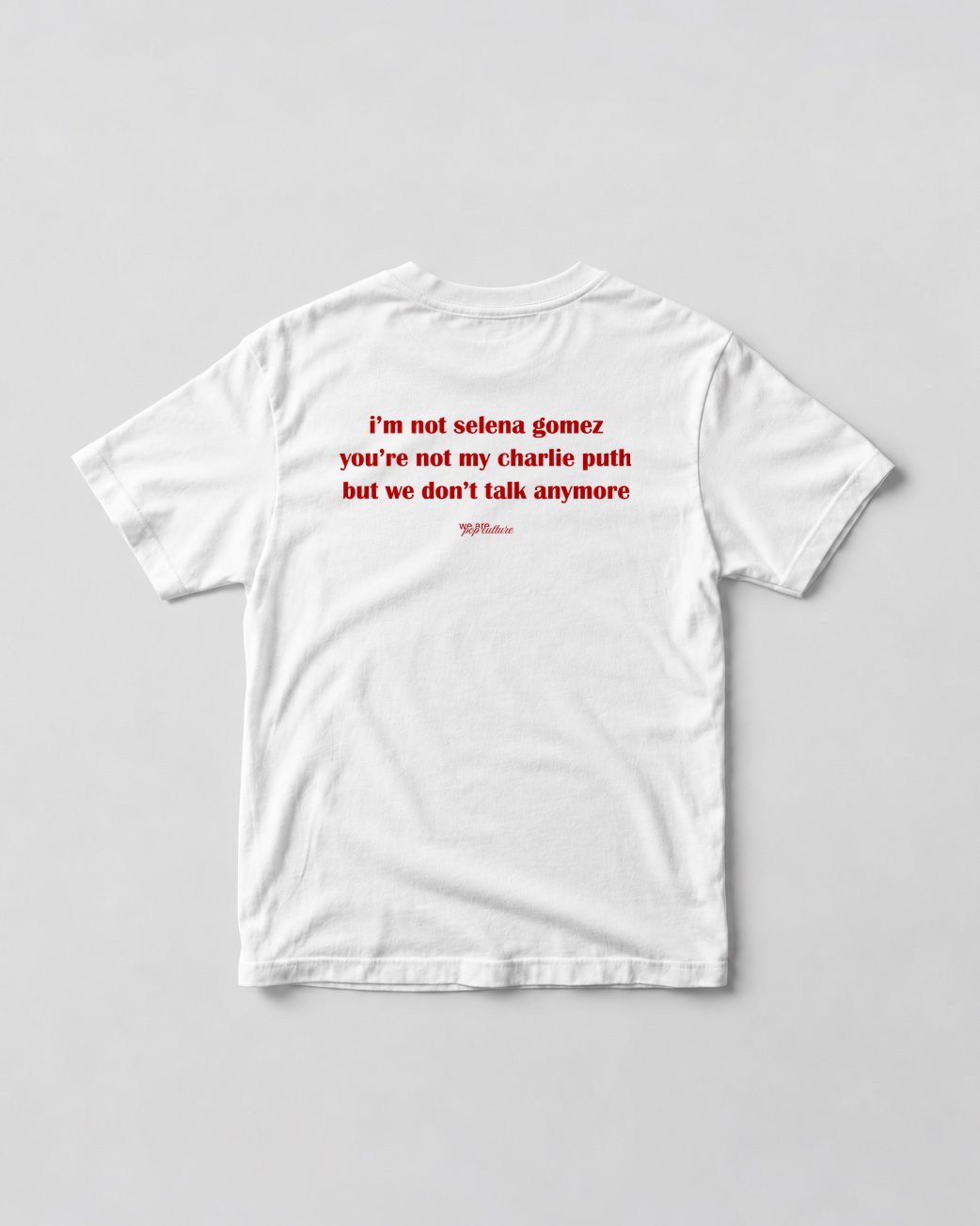 We Don’t Talk Tee